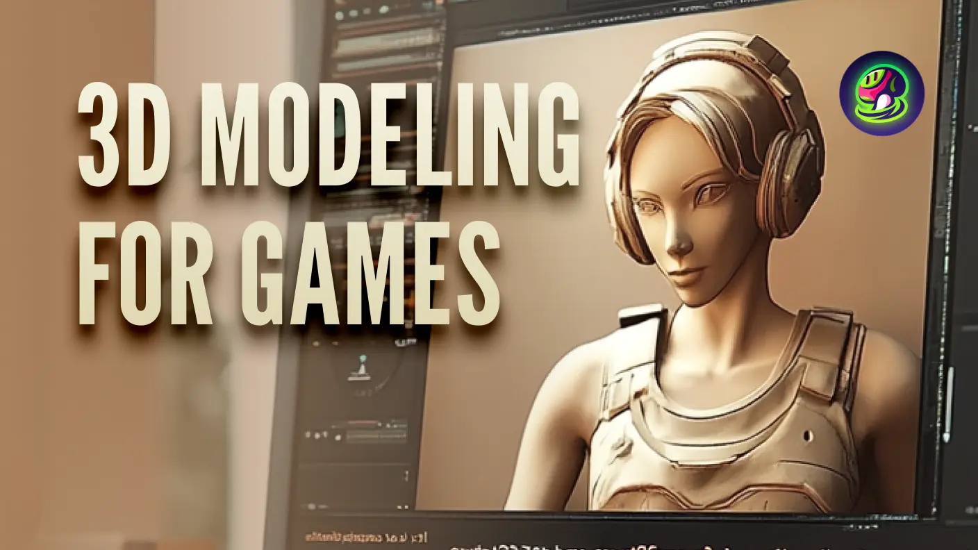 3D Modeling for Games: From Concept to Completion - Blog - Meshy
