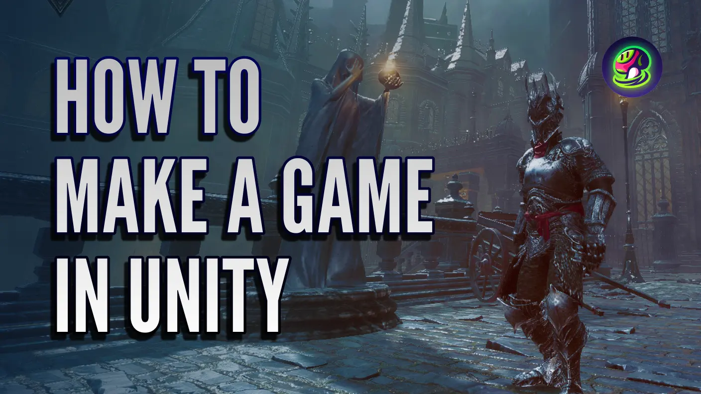 How to Make a Game in Unity: Build Your First Game with Ease - Blog - Meshy