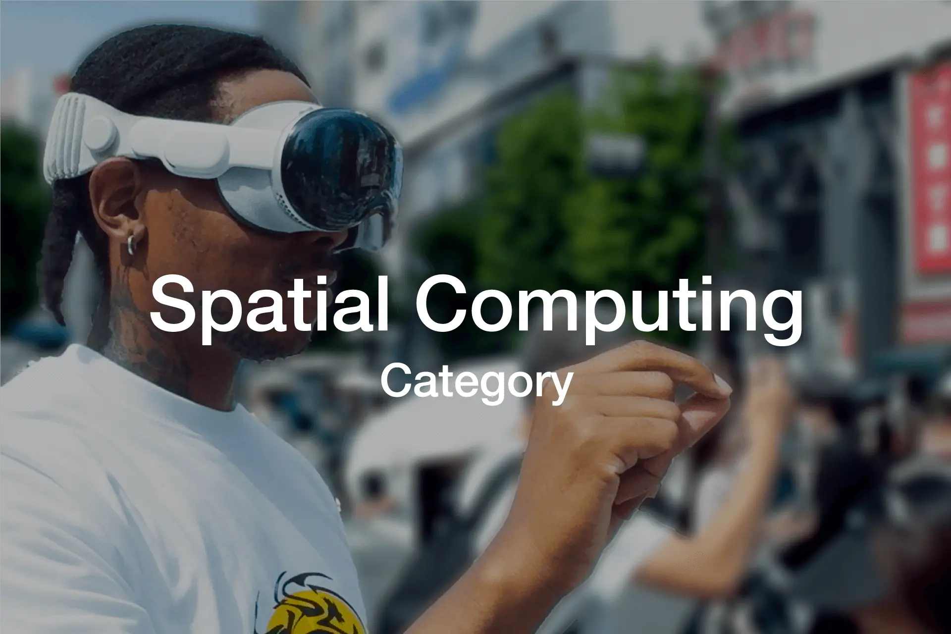 Spatial Computing Category