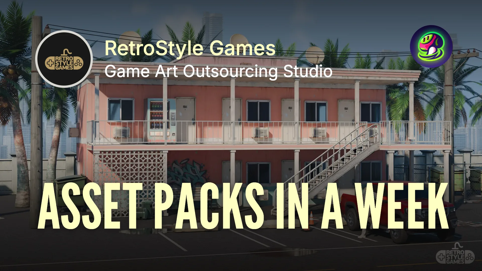 Asset Packs in a Week: How RetroStyle Games Scaled 3D Production with ...