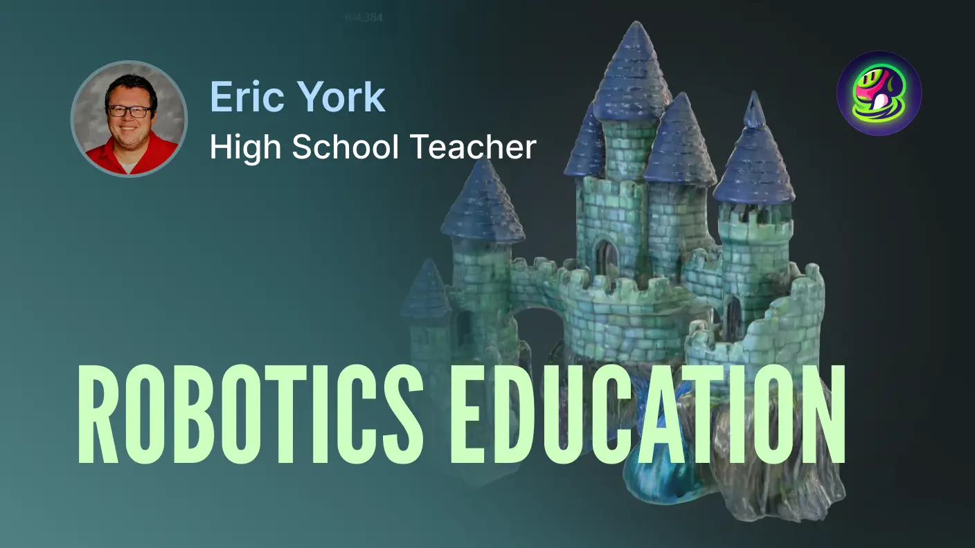 How Eric York Empowers Students in Robotics and Game Design with Meshy