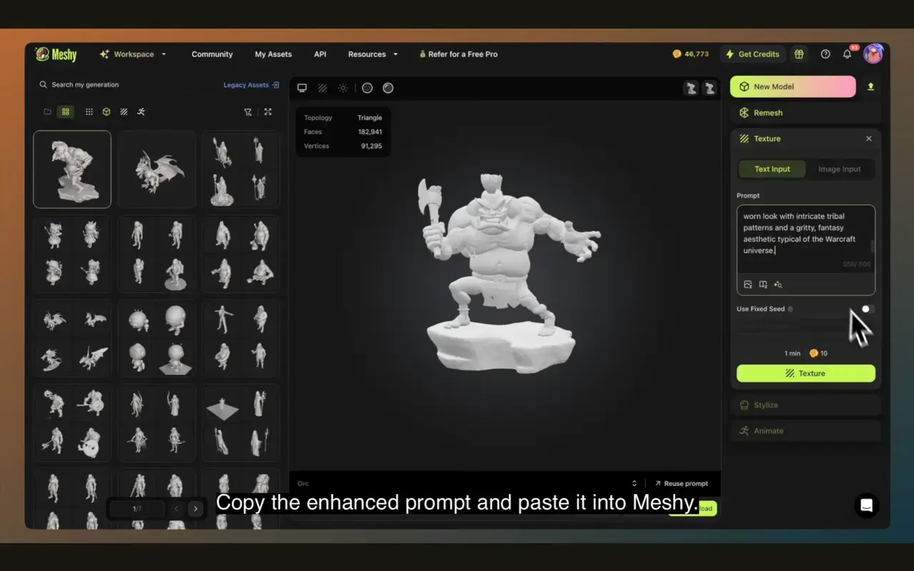 copy and paste the prompt into meshy ai