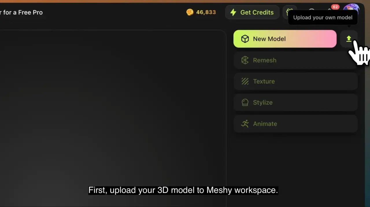 upload your 3d model to meshy workspace first