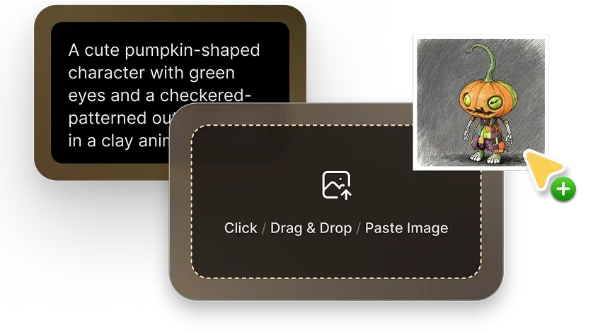 Upload a clear image or type a short text prompt, no 3D skills required.