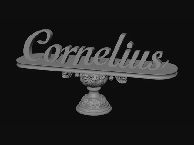 3D model for Ich brauche ein Schild mit der Aufschrift "Cornelius" für eine Hochzeit. Bitte nur Buchstaben die auf einem Sockel liegen.